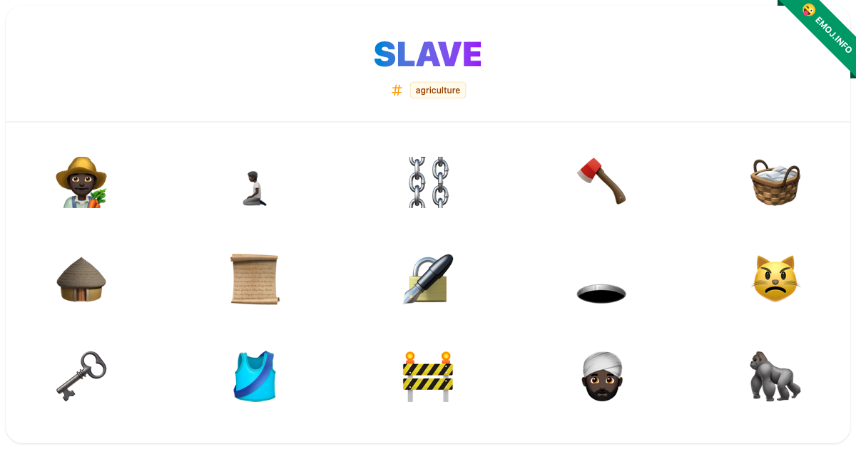 Slave Emojis π¨πΏβπΎ π§πΏ βοΈ | Meaning, Copy & Paste