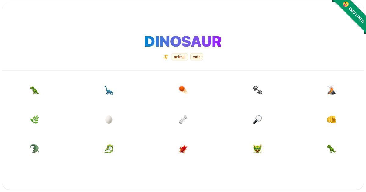 Dinosaur Emojis 🦖 🦕 ☄️ | Meaning, Copy & Paste