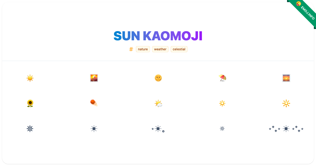 Sun Kaomoji Emojis ☀️ 🌇 🌞 | Meaning, Copy & Paste