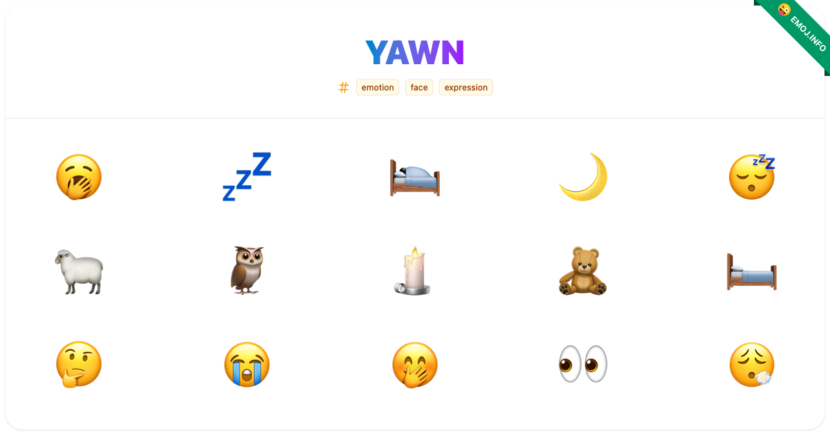 Yawn Emojis 🥱 💤 🛌 | Meaning, Copy & Paste