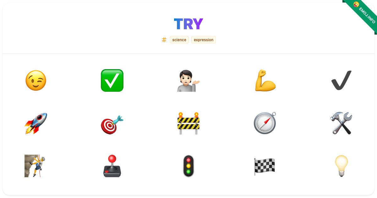 Try Emojis ๐ ๐๐ป | Meaning, Copy & Paste