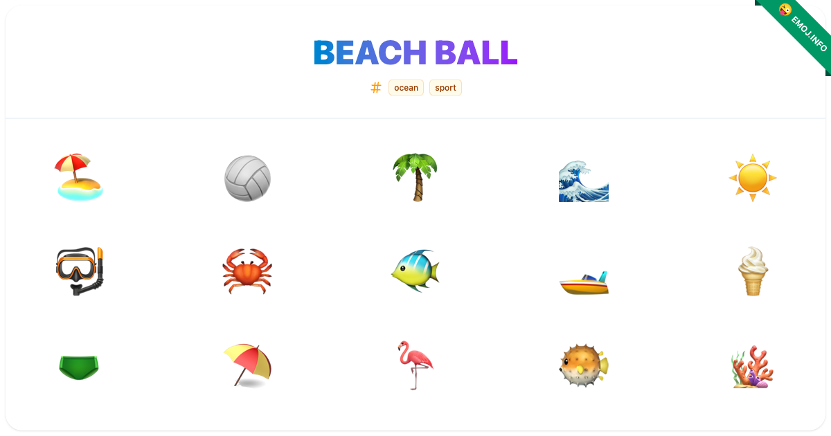 Beach Ball Emojis 🏖️ 🏐 🌴 | Meaning, Copy & Paste