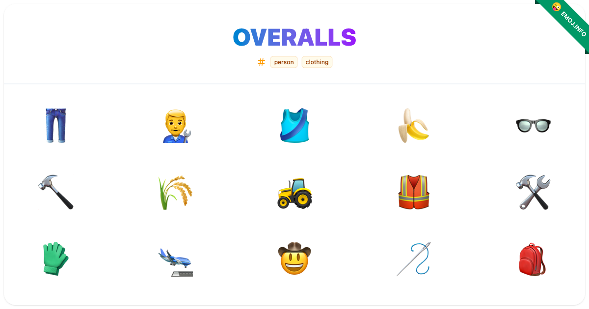 Overalls Emojis ๐ ๐จโ๐ง ๐ฝ | Meaning, Copy & Paste