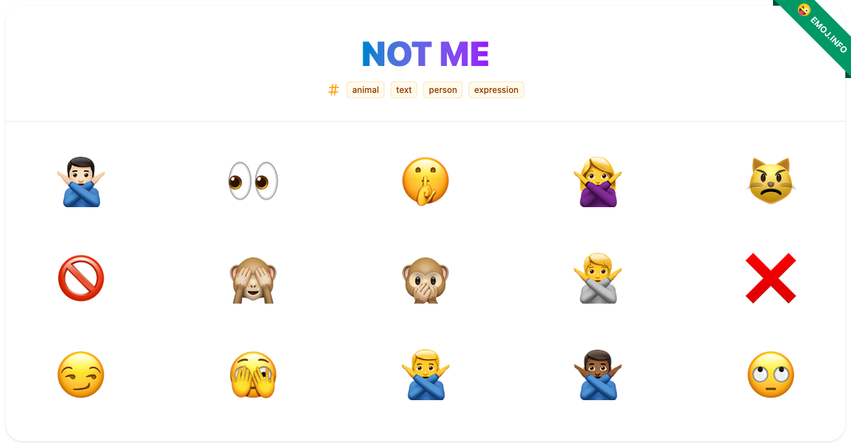 Not Me Emojis 🙅🏻‍♂️ 👀 🤫 | Meaning, Copy & Paste