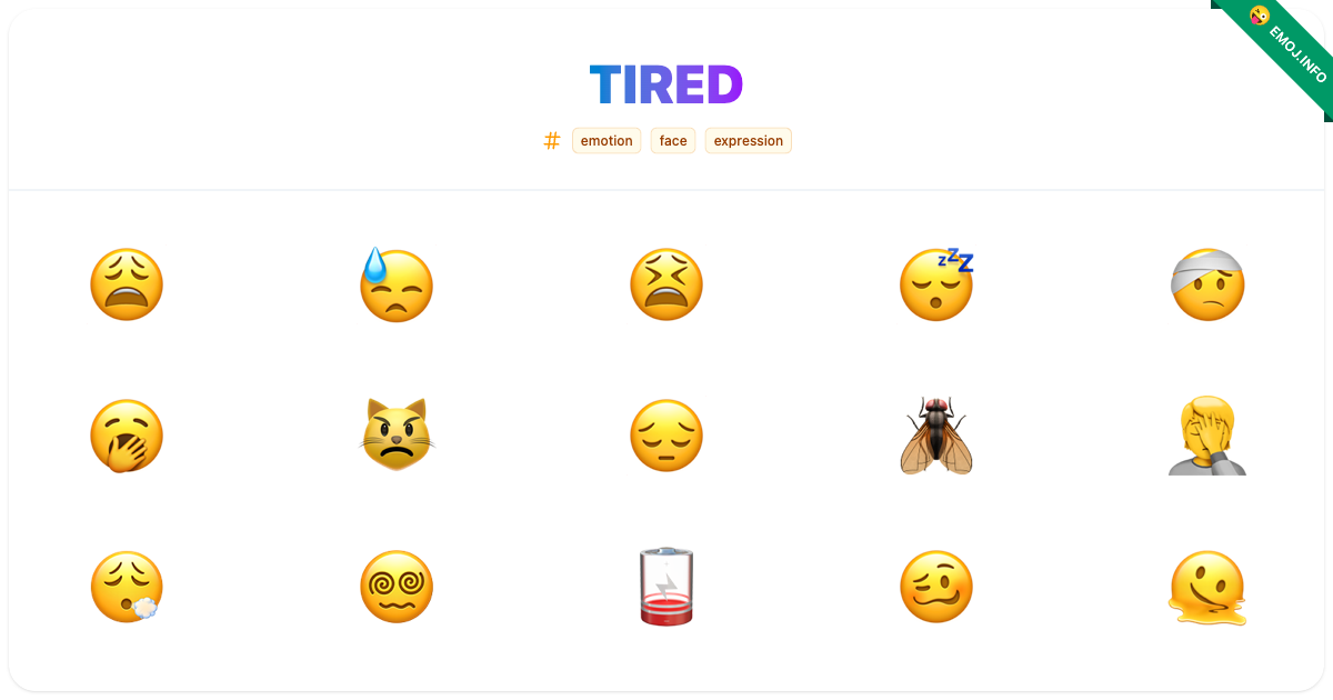 Tired Emojis 😩 😓 😫 | Meaning, Copy & Paste