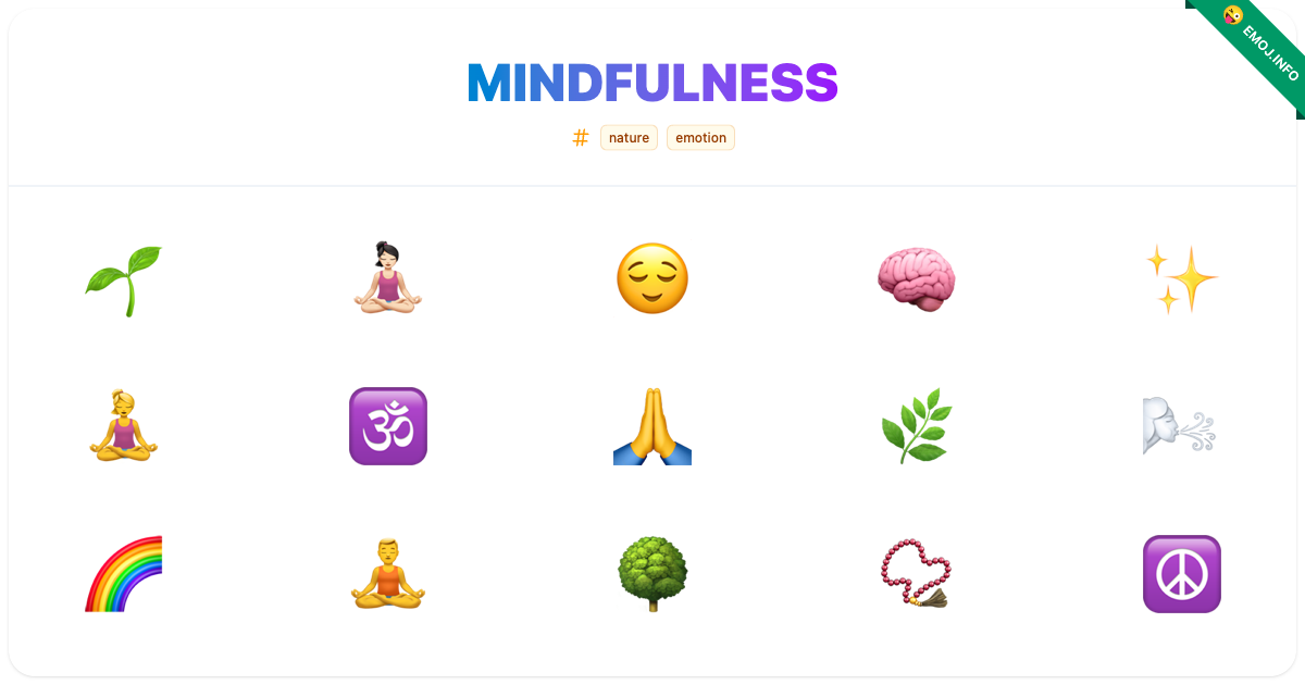 Mindfulness Emojis π± π§π»ββοΈ π | Meaning, Copy & Paste