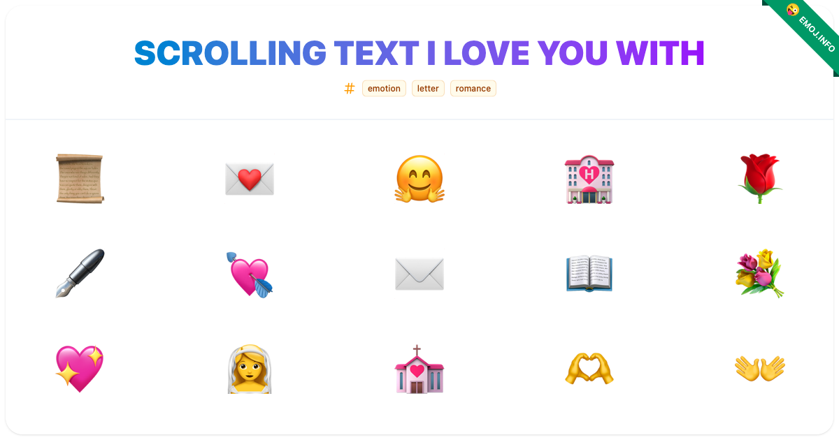 Scrolling Text I Love You With Emojis ð ð ðĪ | Meaning, Copy & Paste
