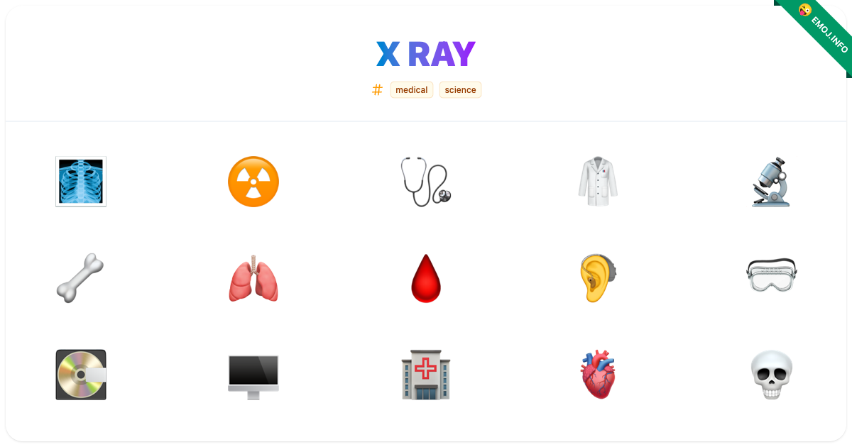 X Ray Emojis 🩻 ☢️ 🩺 | Meaning, Copy & Paste
