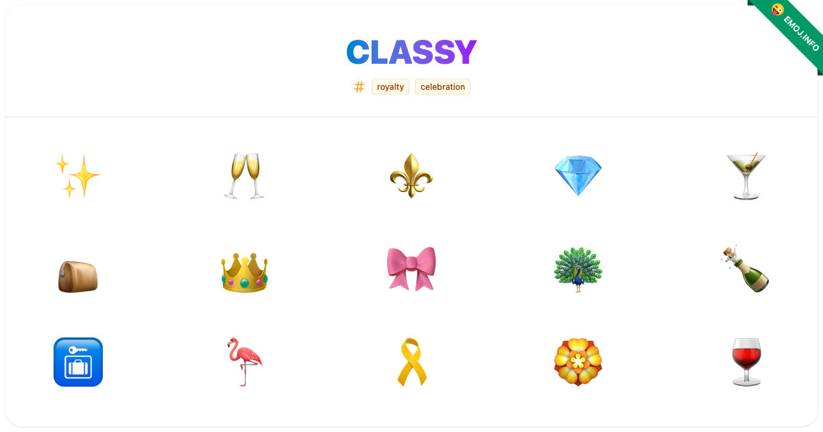 Classy Emojis 🥂 ⚜️ | Meaning, Copy & Paste