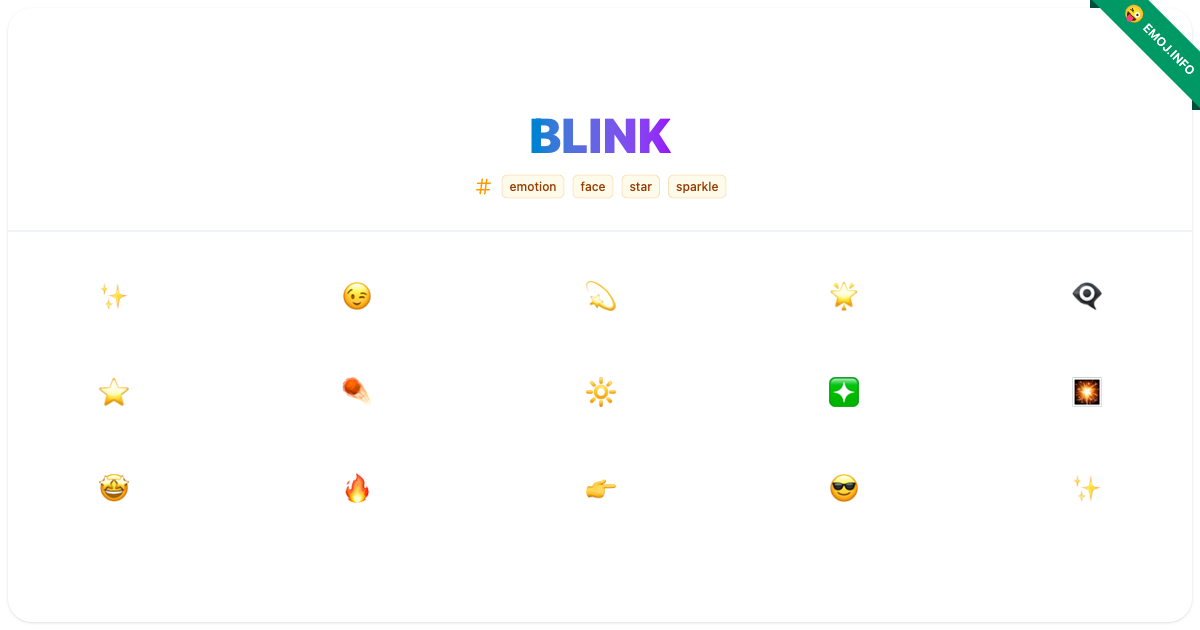 Blink Emojis ๐ ๐ซ | Meaning, Copy & Paste