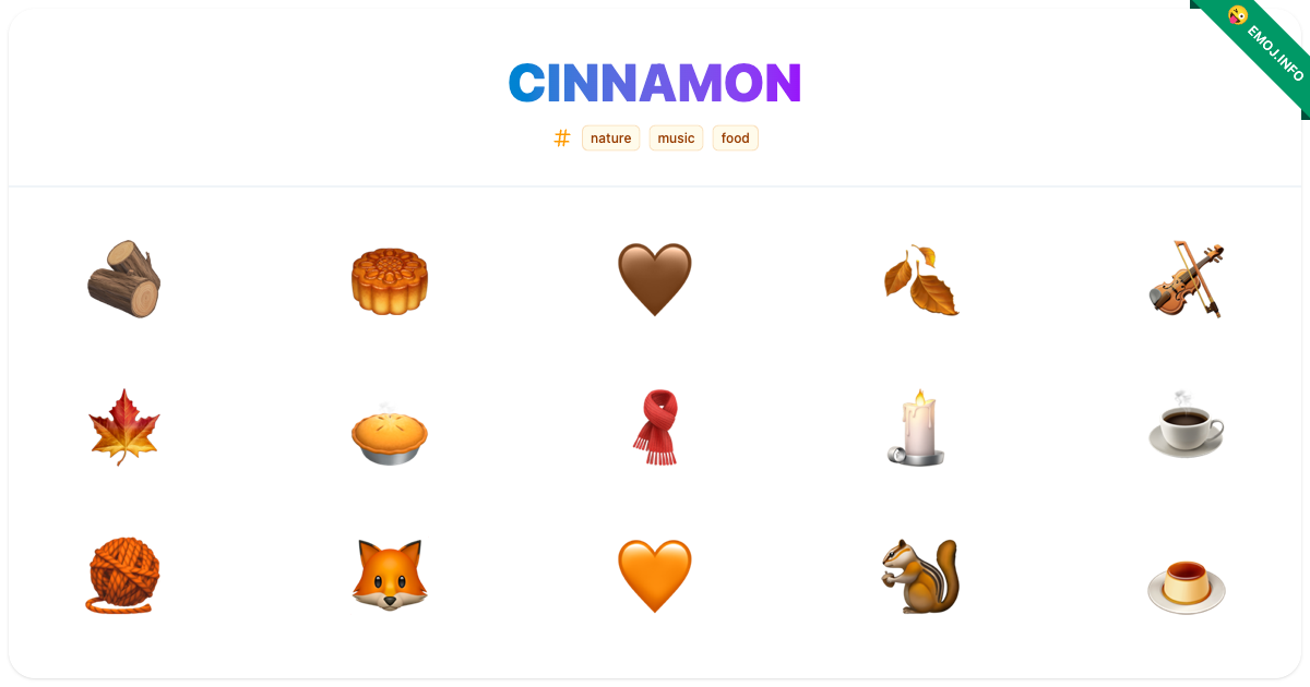 Cinnamon Emojis 🪵 🥮 🤎 | Meaning, Copy & Paste