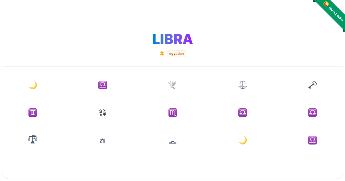 Libra Emojis 🌙 ♎ 🕊️ | Meaning, Copy & Paste