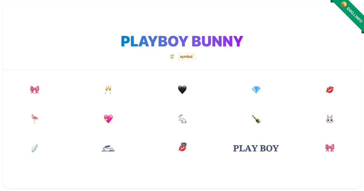 Playboy Bunny Emojis 🎀 🥂 🖤 | Meaning, Copy &amp; Paste