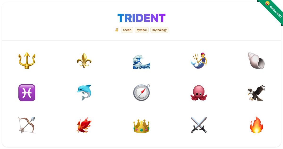 Trident Emojis 🔱 ⚜️ 🌊 | Meaning, Copy & Paste