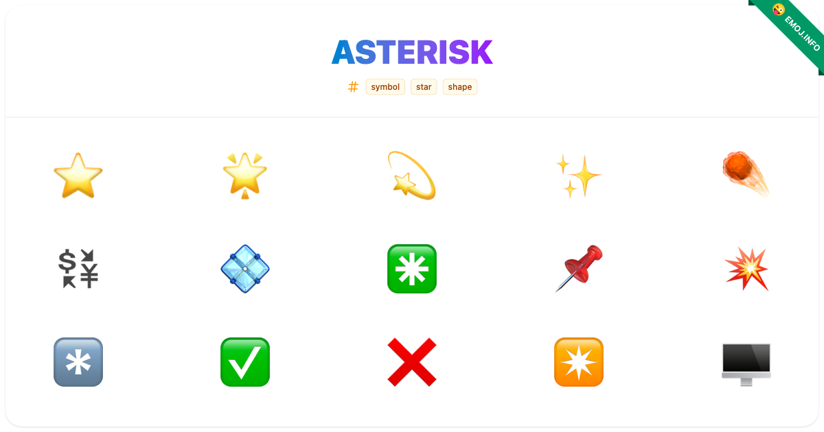 Asterisk Emojis β π π« | Meaning, Copy & Paste