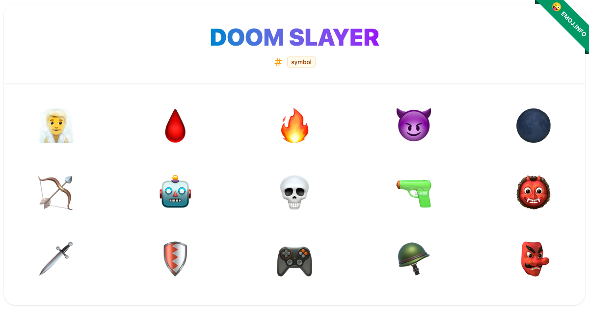 Doom Slayer Emojis 🧖♂️ 🩸 🔥 | Meaning, Copy & Paste