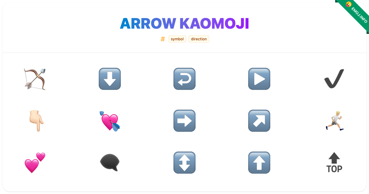 Arrow Kaomoji Emojis 🏹 ⬇️ ↩️ | Meaning, Copy & Paste