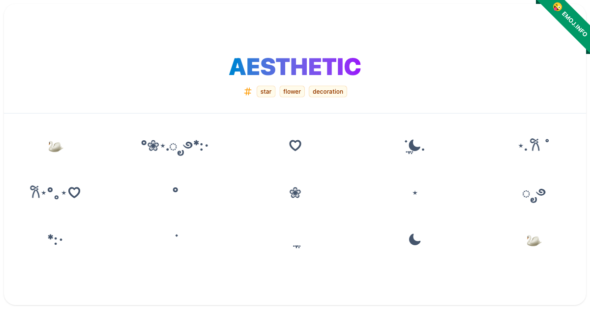 Aesthetic Emojis 🦢 ° ⋆.ೃ࿔*:･ ♡ | Meaning, Copy & Paste