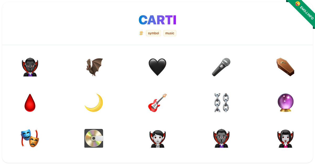 Carti Emojis 🧛🏿♂️ 🦇 🖤 | Meaning, Copy & Paste