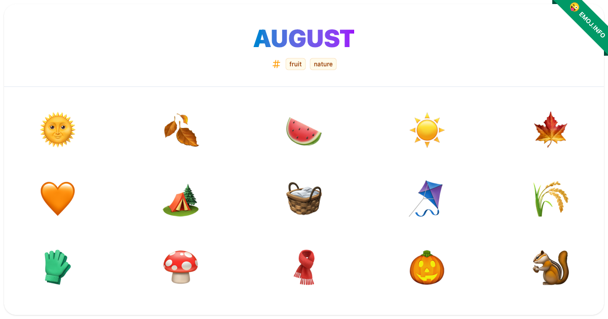 August Emojis 🌞 🍂 🍉 | Meaning, Copy & Paste
