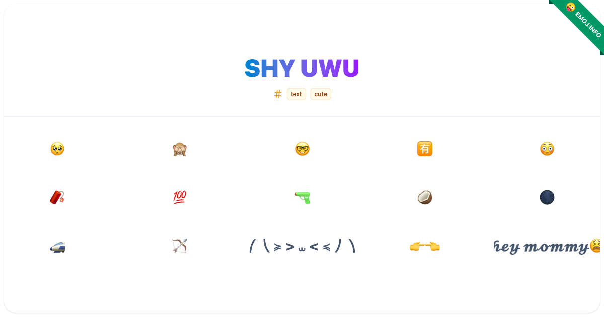Shy Uwu Emojis 🥺 🙈 🤓 | Meaning, Copy & Paste