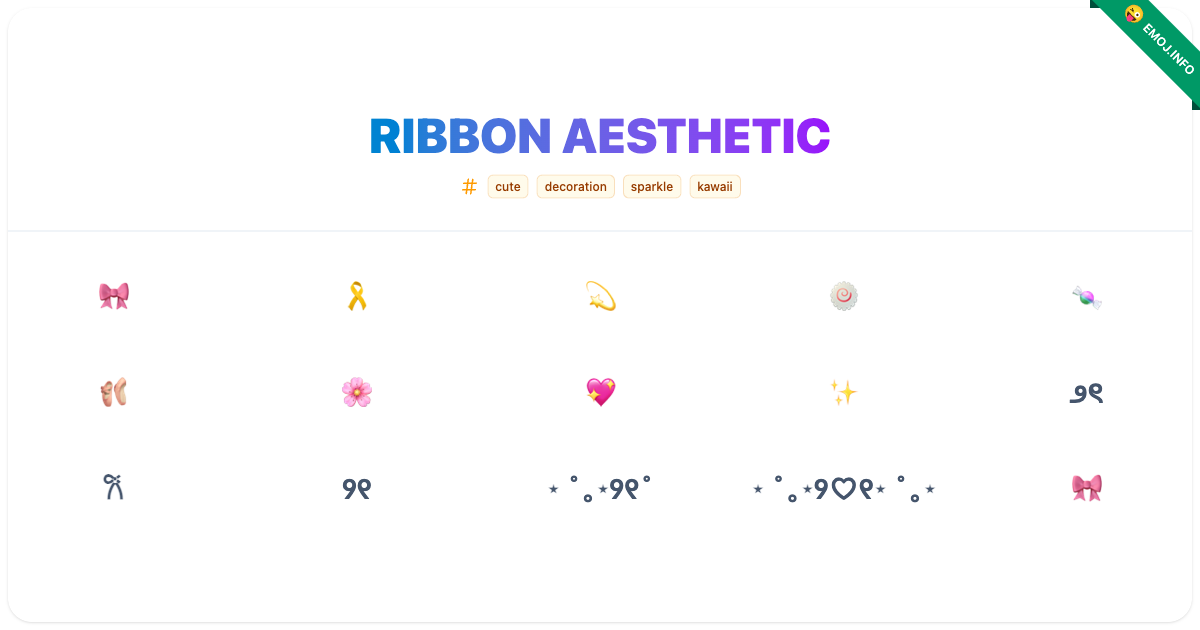Ribbon Aesthetic Emojis 🎀 🎗️ 💫 | Meaning, Copy & Paste