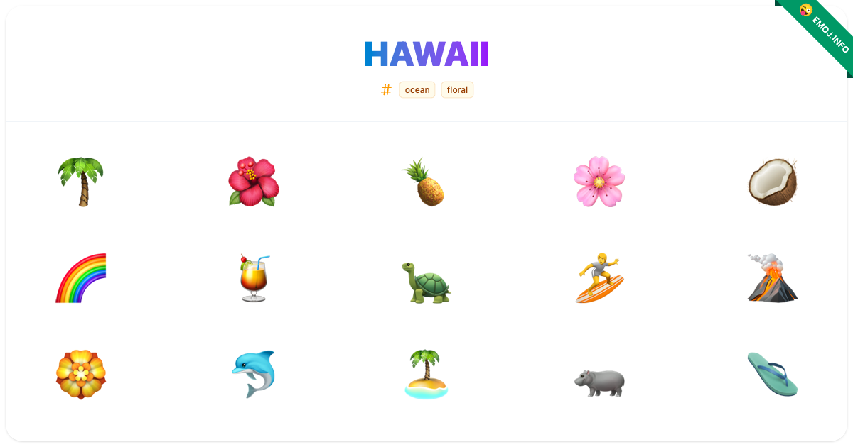 Hawaii Emojis ๐ด ๐บ ๐ | Meaning, Copy & Paste