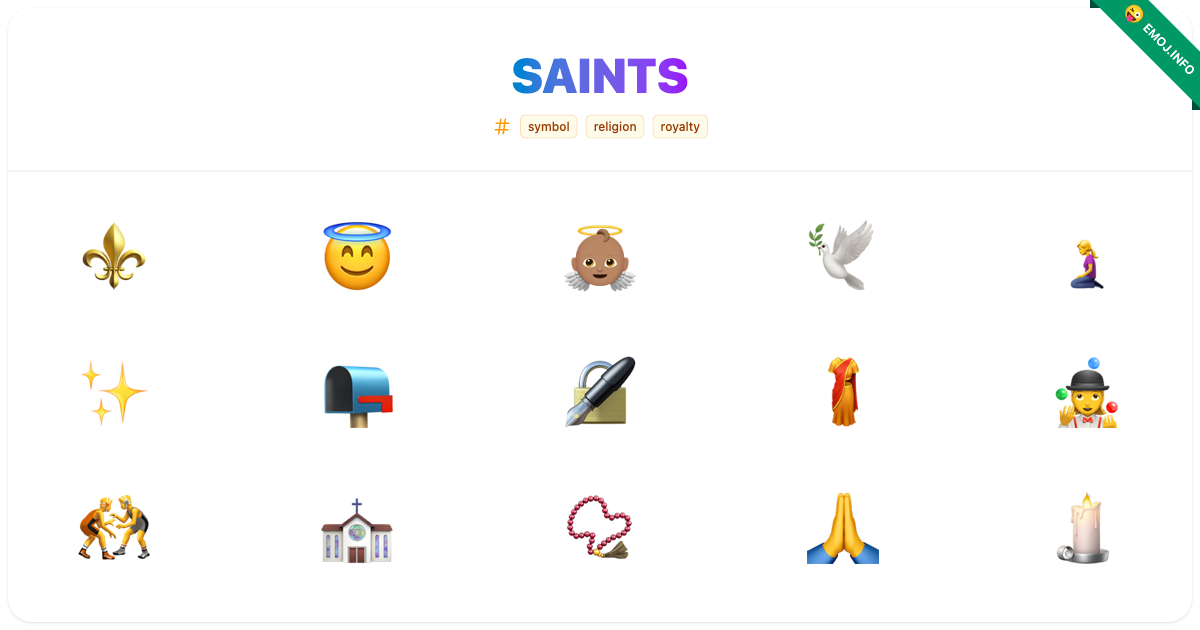 Saints Emojis ⚜️ 😇 👼🏽 | Meaning, Copy & Paste