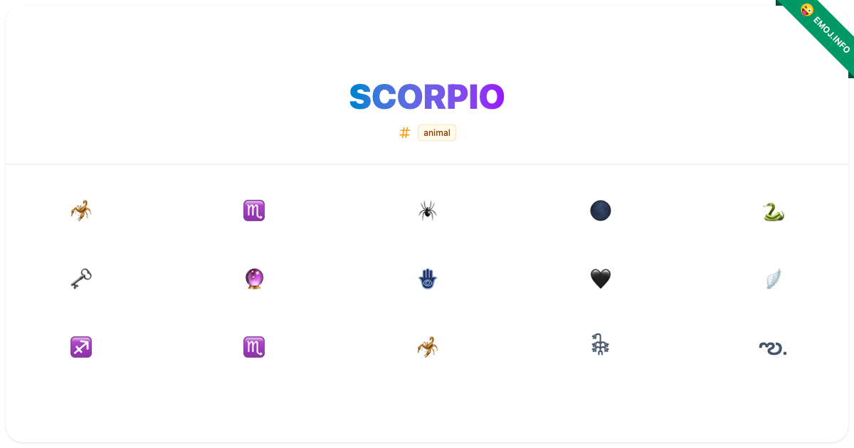 Scorpio Emojis ๐ฆ โ ๐ท๏ธ | Meaning, Copy & Paste