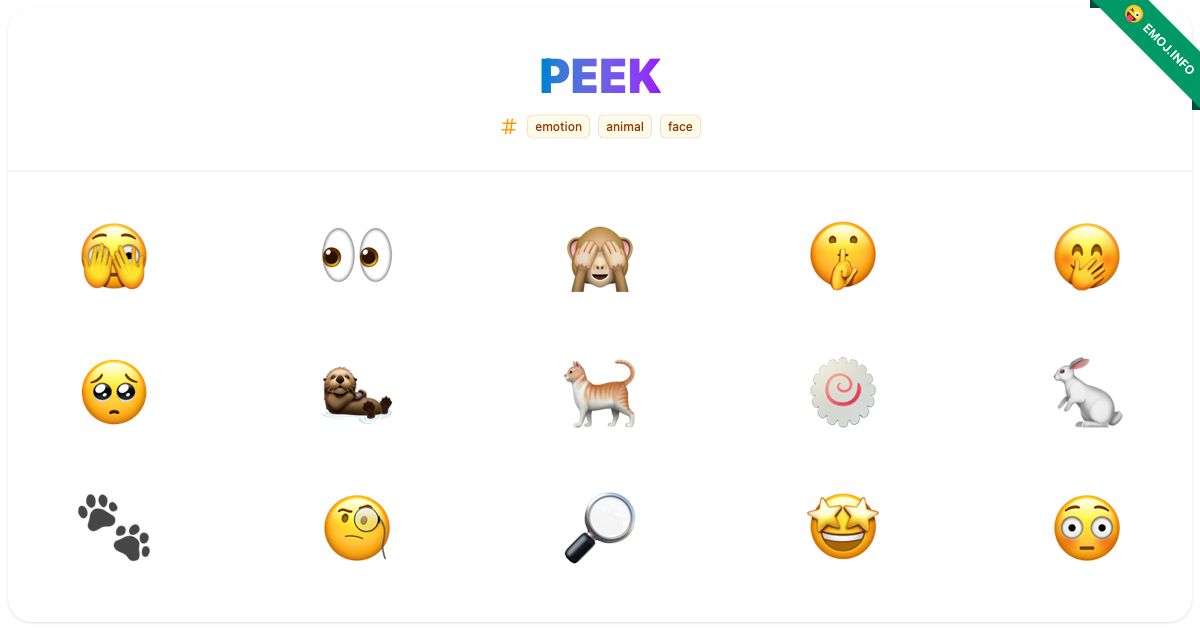 Peek Emojis ๐ซฃ ๐ ๐ | Meaning, Copy & Paste