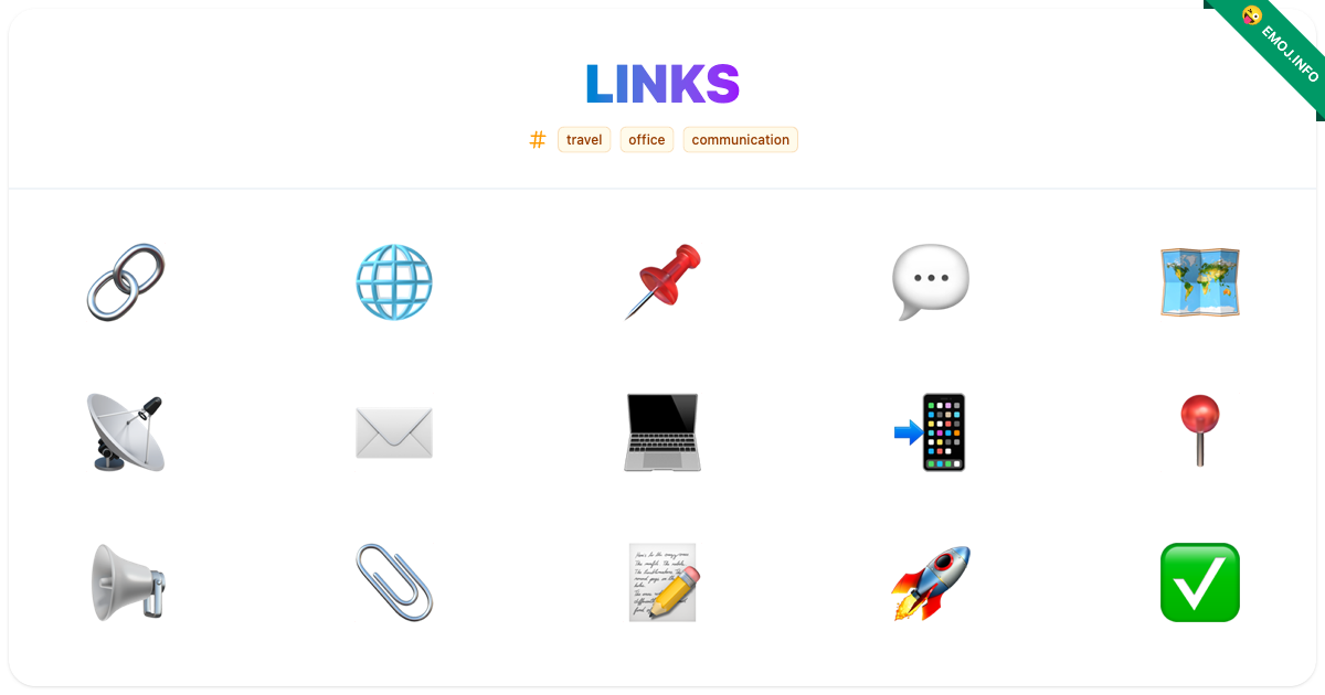 Links Emojis ๐ ๐ ๐ | Meaning, Copy & Paste