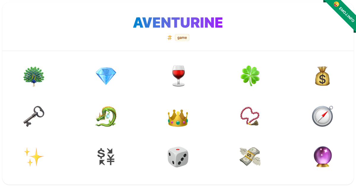 Aventurine Emojis 🦚 💎 🍷 | Meaning, Copy & Paste
