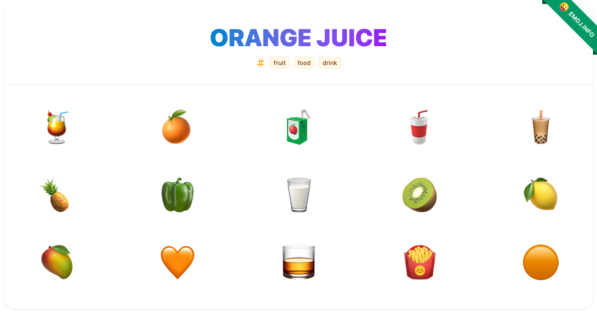 Orange Juice Emojis ๐น ๐ ๐ง | Meaning, Copy & Paste