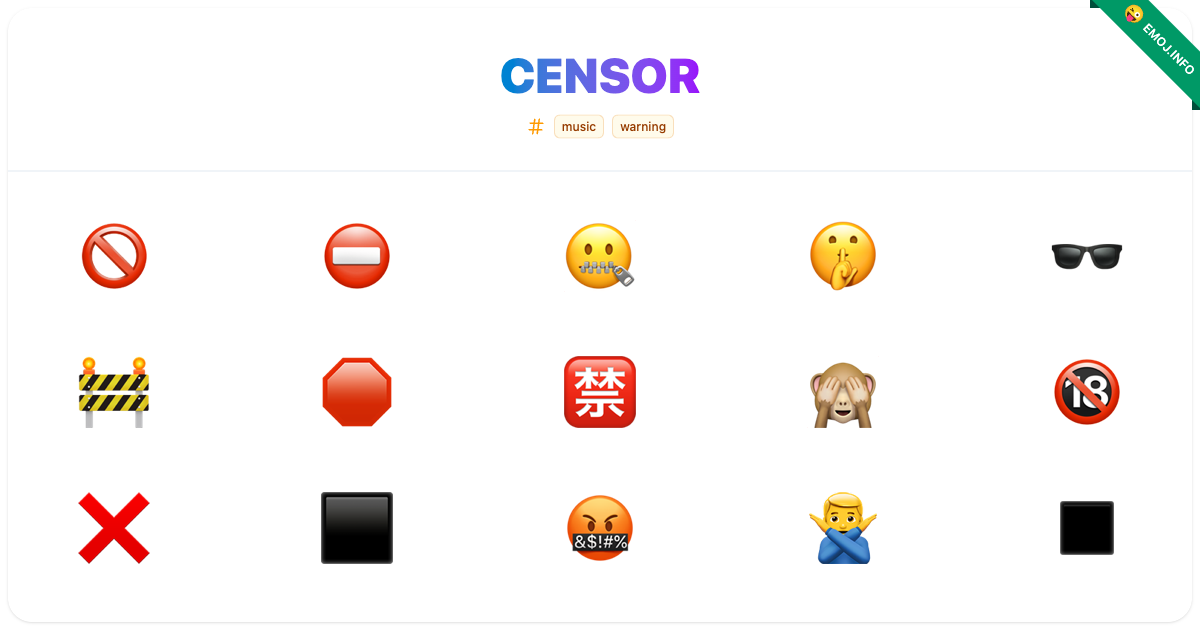 Censor Emojis 🚫 ⛔ 🤐 | Meaning, Copy & Paste