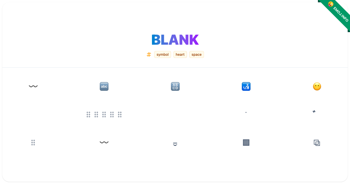 Blank Emojis 〰️ 🔤 🔠 | Meaning, Copy & Paste