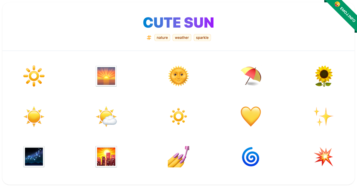 Cute Sun Emojis ๐ ๐
๐ | Meaning, Copy & Paste