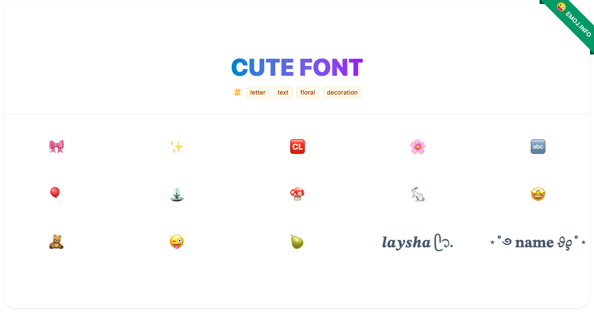 Cute Font Emojis 🎀 🆑 | Meaning, Copy & Paste