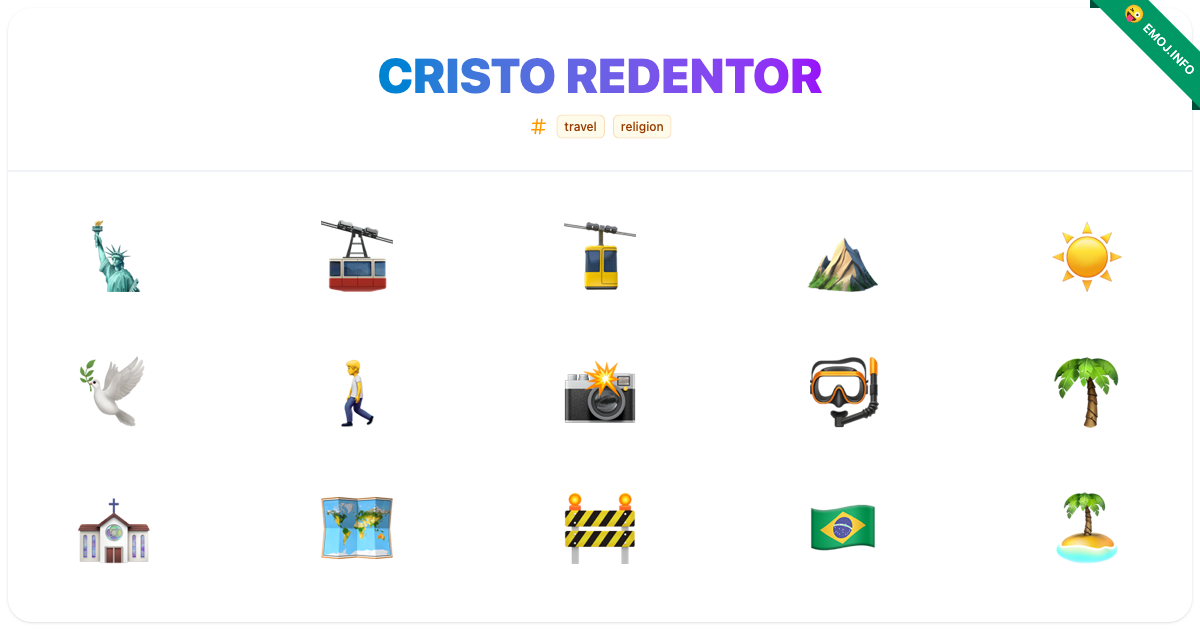 Cristo Redentor Emojis 🗽 🚠 🚡 | Meaning, Copy & Paste