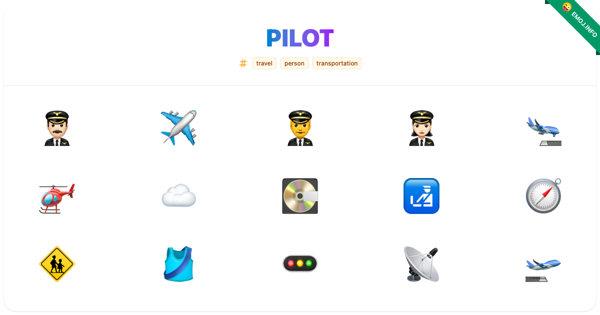 Pilot Emojis 👨🏻‍ ️ ️ 👨‍ ️ | Meaning, Copy & Paste