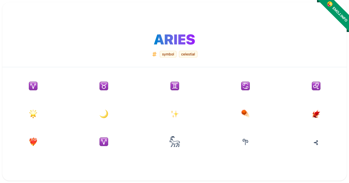 Aries Emojis ♈ ♉ ♊ | Meaning, Copy & Paste