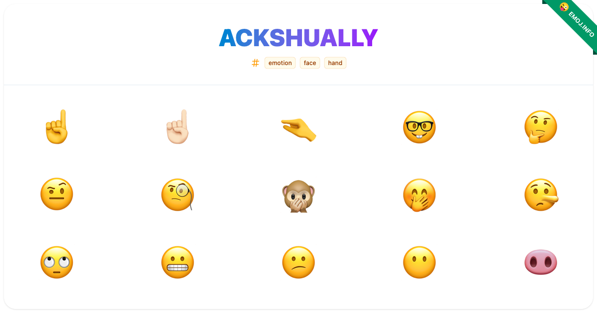 Ackshually Emojis ☝️ ☝🏻 🤏 | Meaning, Copy & Paste