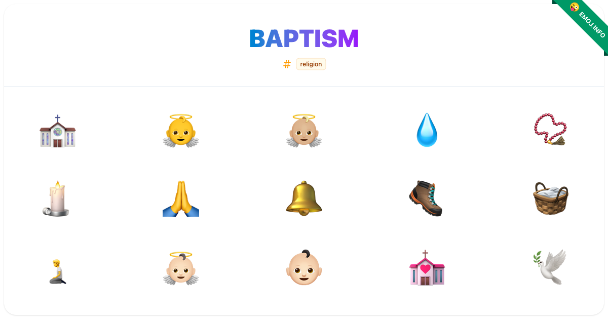 Baptism Emojis ⛪ 👼 👼🏼 | Meaning, Copy & Paste