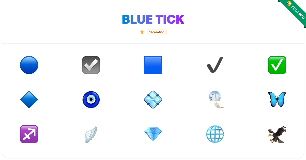 Blue Tick Emojis 🔵 ☑️ 🟦 | Meaning, Copy & Paste