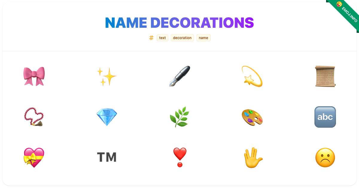 Name Decorations Emojis 🎀 🖋️ | Meaning, Copy & Paste