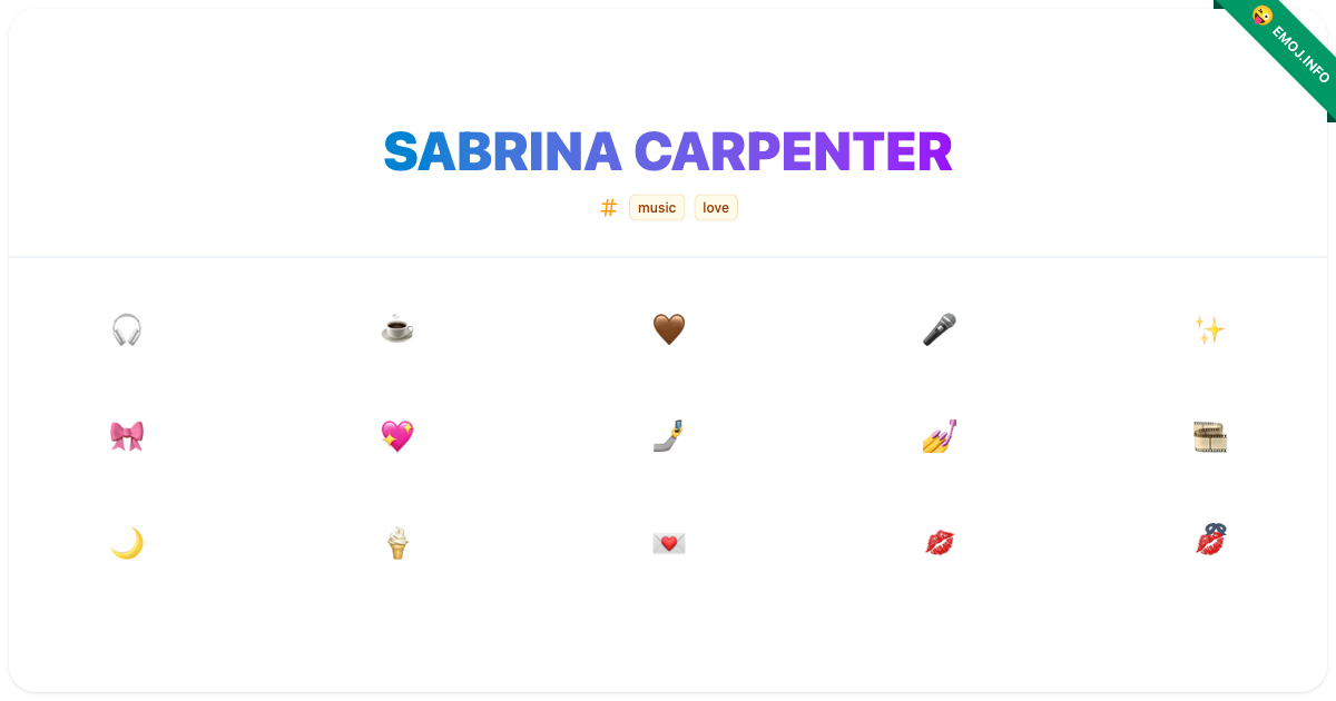 Sabrina Carpenter Emojis 🎧 ☕ 🤎 | Meaning, Copy & Paste