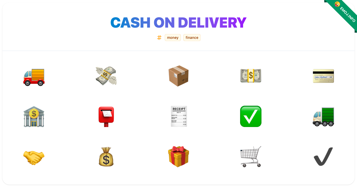 Cash On Delivery Emojis ๐ ๐ธ ๐ฆ | Meaning, Copy & Paste
