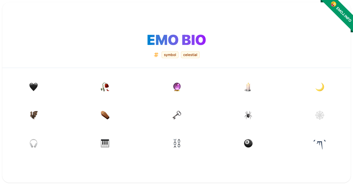 Emo Bio Emojis 🖤 🥀 🔮 | Meaning, Copy & Paste