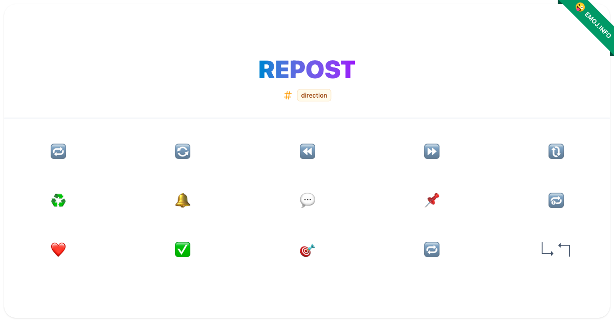 Repost Emojis 🔁 🔄 ⏪ | Meaning, Copy & Paste