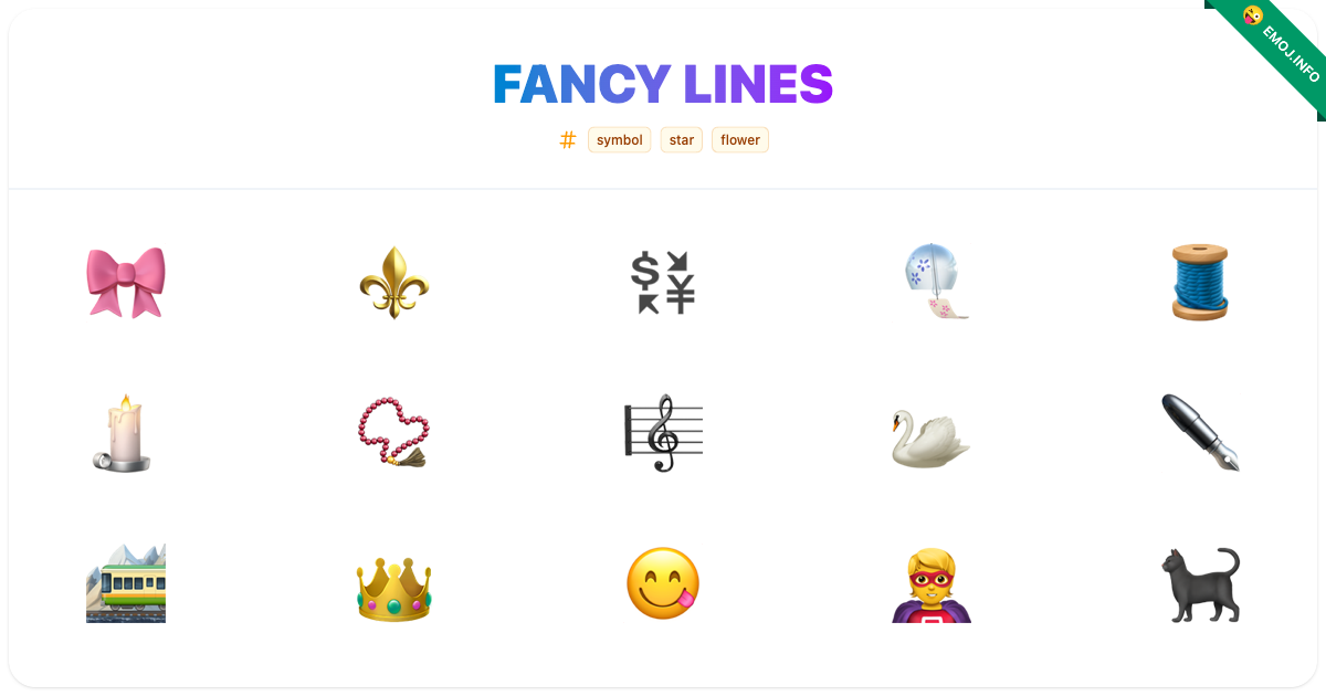 Fancy Lines Emojis 🎀 ⚜️ 💱 | Meaning, Copy & Paste