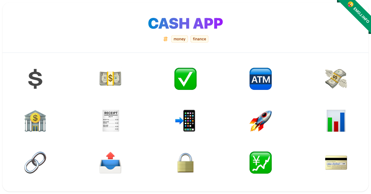 Cash App Emojis π² π΅ | Meaning, Copy & Paste